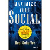 Maximize Your Social by  Neal Schaffer audiobook