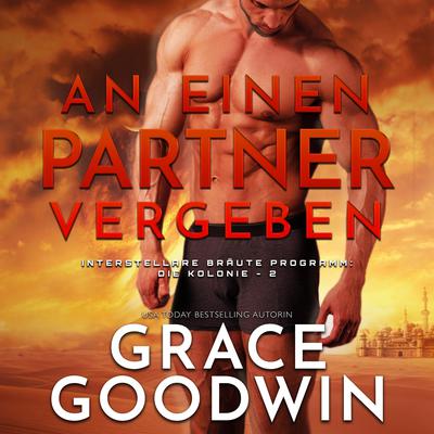 An einen Partner vergeben by Grace Goodwin audiobook