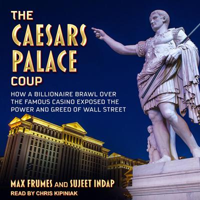 The Caesars Palace Coup by Max Frumes audiobook