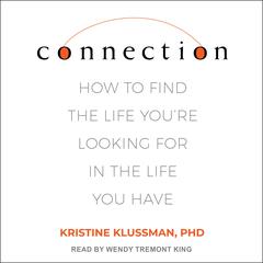 Connection by Kristine Klussman audiobook