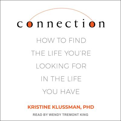 Connection by Kristine Klussman audiobook