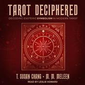 Tarot Deciphered by  T. Susan Chang audiobook
