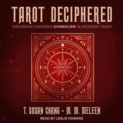 Tarot Deciphered by T. Susan Chang audiobook