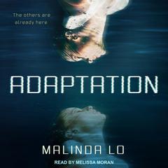 Adaptation by Malinda Lo audiobook