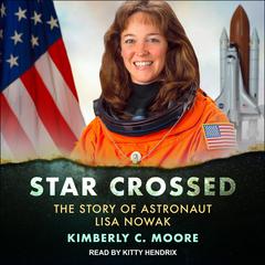 Star Crossed by Kimberly C. Moore audiobook