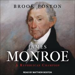James Monroe by Brook Poston audiobook