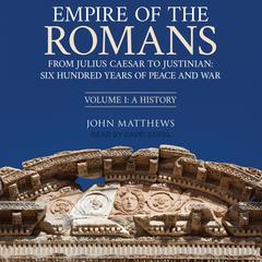 Empire of the Romans by John Matthews audiobook