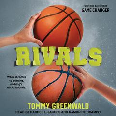 Rivals by Tommy Greenwald audiobook