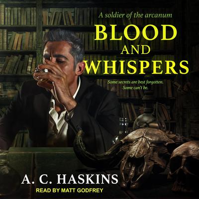 Blood and Whispers by A.C. Haskins audiobook