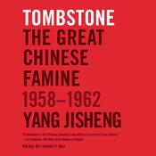 Tombstone by  Yang Jisheng audiobook