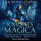 Knights Magica by  B.R. Kingsolver audiobook