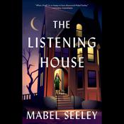 The Listening House by  Mabel Seeley audiobook