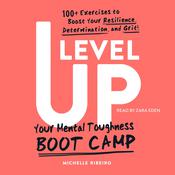 Level Up by  Michelle Ribeiro audiobook