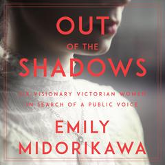 Out of the Shadows by Emily Midorikawa audiobook