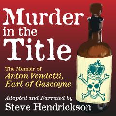 Murder in the Title by Steve Hendrickson audiobook