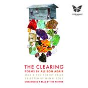 The Clearing by  Allison Adair audiobook
