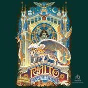 Rialto by  Kate Milford audiobook