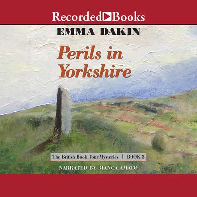 Perils in Yorkshire by Emma Dakin audiobook