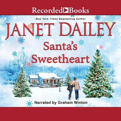 Santa’s Sweetheart by Janet Dailey audiobook