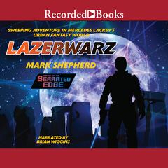 Lazerwarz by Mark Shepherd audiobook
