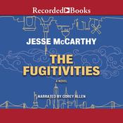The Fugitivities by  Jesse McCarthy audiobook