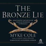 The Bronze Lie by  Myke Cole audiobook
