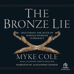 The Bronze Lie by Myke Cole audiobook