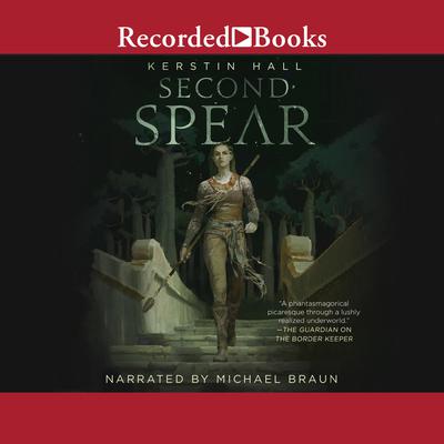 Second Spear by Kerstin Hall audiobook