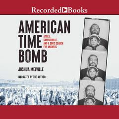 American Time Bomb by Joshua Melville audiobook