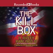 The Kill Box by  H. Ripley Rawlings audiobook