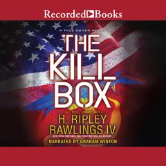 The Kill Box by H. Ripley Rawlings audiobook