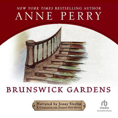 Brunswick Gardens by Anne Perry audiobook