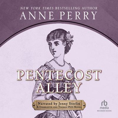 Pentecost Alley by Anne Perry audiobook