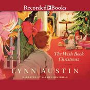 The Wish Book Christmas by  Lynn Austin audiobook