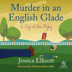 Murder in an English Glade by Jessica Ellicott audiobook
