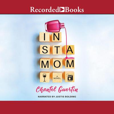 Instamom by Chantel Guertin audiobook