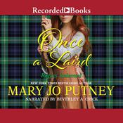 Once a Laird by  Mary Jo Putney audiobook
