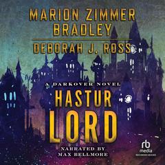 Hastur Lord by Marion Zimmer Bradley audiobook