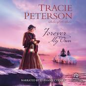 Forever My Own by  Tracie Peterson audiobook