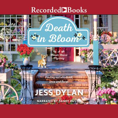 Death in Bloom by Jess Dylan audiobook