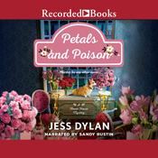 Petals and Poison by  Jess Dylan audiobook