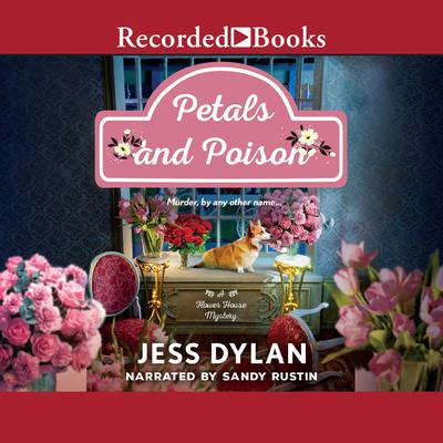 Petals and Poison by Jess Dylan audiobook
