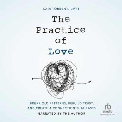 The Practice of Love by Lair Torrent audiobook