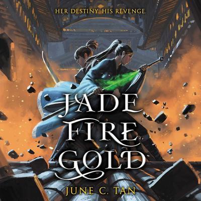 Jade Fire Gold by June C. Tan audiobook