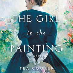 The Girl in the Painting by Tea Cooper audiobook