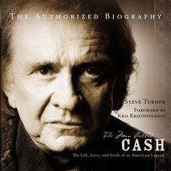 The Man Called CASH by Steve Turner audiobook