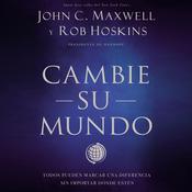Cambie su mundo by  Rob Hoskins audiobook