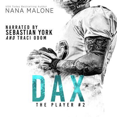 Dax by Nana Malone audiobook