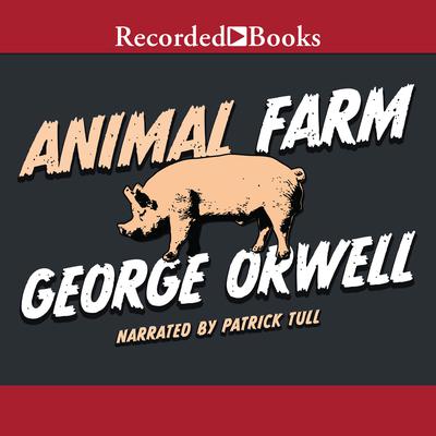 Animal Farm by George Orwell audiobook