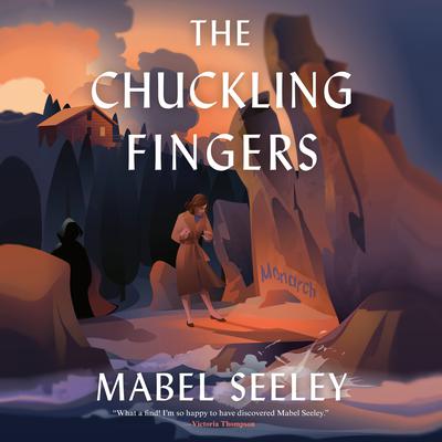 The Chuckling Fingers by Mabel Seeley audiobook